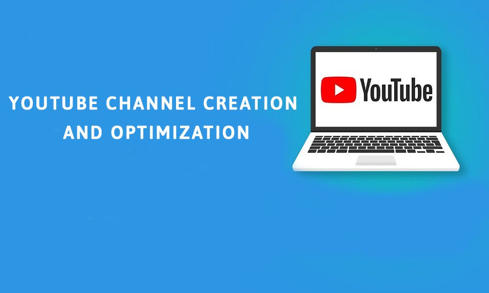 YouTube-Channel-Creation-and-Optimization